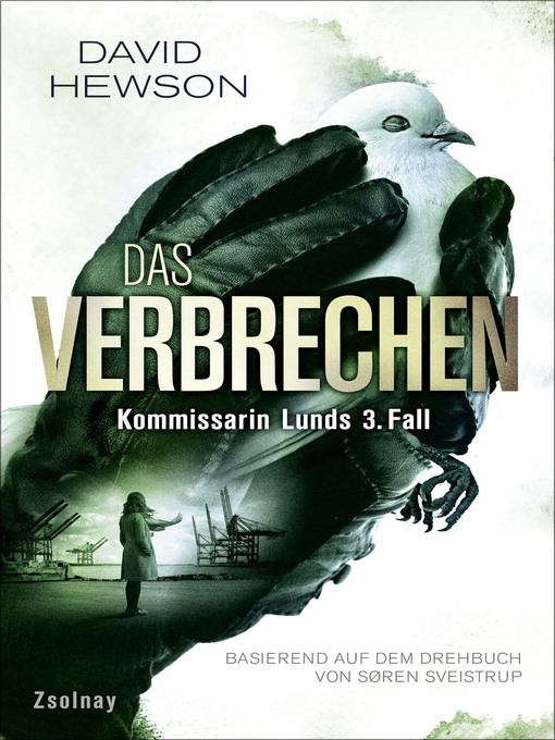 Title details for Das Verbrechen (The Killing 3) by David Hewson - Wait list